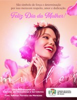 Dia Internacional da Mulher - 8 de Março